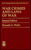 Title: War Crimes and Laws of War / Edition 2, Author: Donald A. Wells