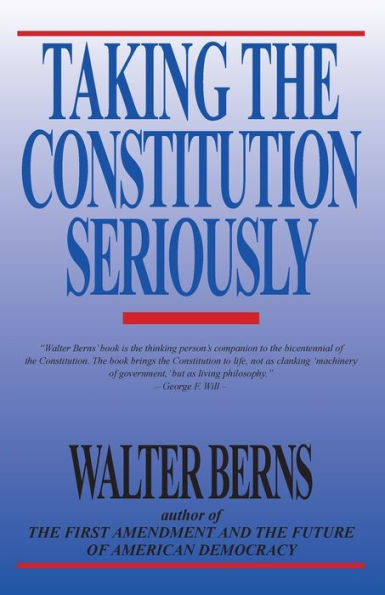 Taking the Constitution Seriously