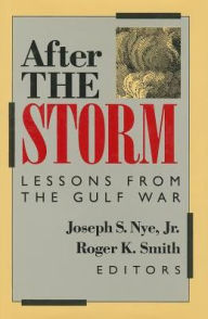 Title: After the Storm, Author: Joseph S. Nye Jr. University Distinguished Service Professor