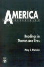 America: Readings in Themes and Eras