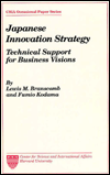 Title: Japanese Innovation Strategies: Technical Support for Business Visions, Author: Lewis M. Branscomb