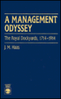A Management Odyssey: The Royal Dockyards, 1714-1914