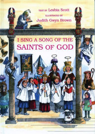 Title: I Sing a Song of the Saints of God, Author: Lesbia Scott