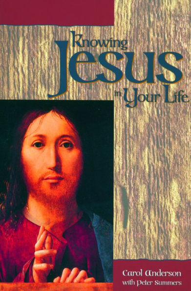 Knowing Jesus in Your Life / Edition 1