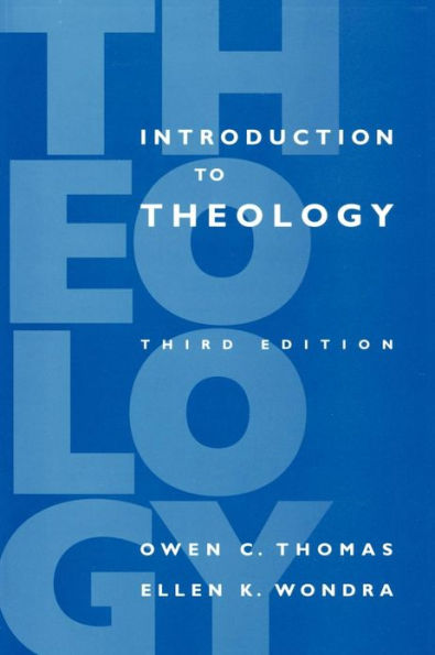 Introduction to Theology: Third Edition / Edition 3