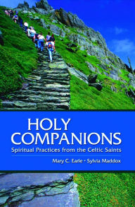 Title: Holy Companions, Author: Mary C. Earle