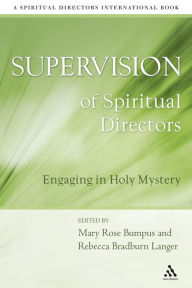 Title: Supervision of Spiritual Directors, Author: Rebecca Bradburn Langer