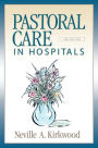 Pastoral Care in Hospitals: Second Edition