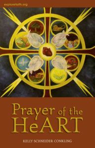 Title: Prayer of the HeART, Author: Kelly Schneider Conkling