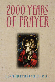 Title: 2000 Years of Prayer, Author: Michael Counsell