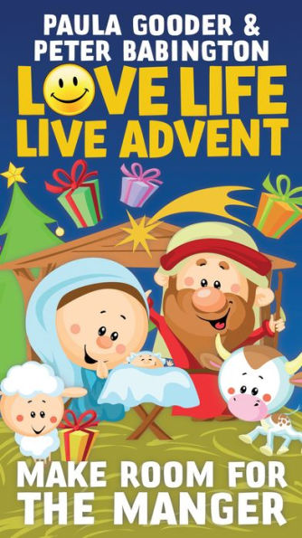 Love Life, Live Advent Booklet: Make Room for the Manger