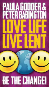 Title: Love Life Live Lent, Adult/Youth Booklet, Author: Peter Babington