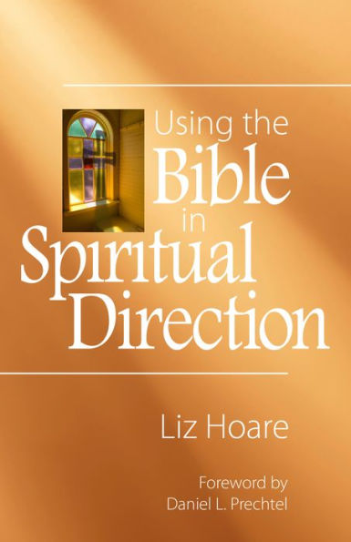 Using the Bible Spiritual Direction