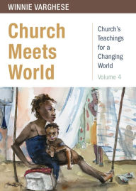 Title: Church Meets World, Author: Winnie Varghese