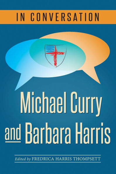 Conversation: Michael Curry and Barbara Harris