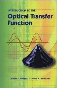 Title: Introduction to the Optical Transfer Function, Author: Charles S. Williams