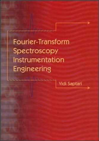 Fourier-Transform Spectroscopy Instrumentation Engineering