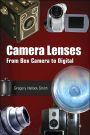 Camera Lenses: From Box Camera to Digital