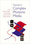 Alternative view 1 of Tutorials in Complex Photonic Media