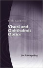 Field Guide to Visual and Ophthalmic Optics