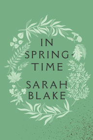 Free books download pdf format free In Springtime  9780819500304 (English Edition) by Sarah Blake, Sarah Blake