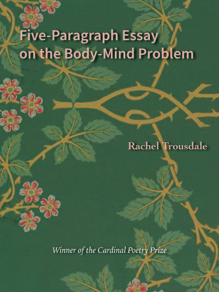 Five-Paragraph Essay on the Body-Mind Problem