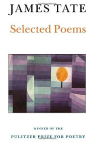 Title: Selected Poems, Author: James Tate