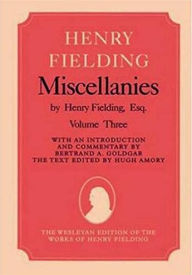 Title: Miscellanies by Henry Fielding, Esq: Volume Two / Edition 1, Author: Henry Fielding