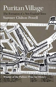 Title: Puritan Village / Edition 1, Author: Sumner Chilton Powell