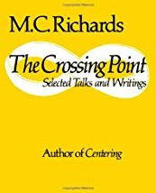 Title: The Crossing Point / Edition 1, Author: Mary Caroline Richards