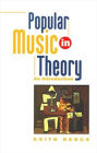 Popular Music in Theory: An Introduction / Edition 1