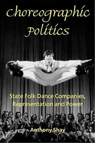 Choreographic Politics / Edition 1