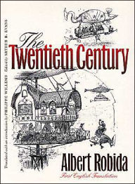 Title: The Twentieth Century, Author: Albert Robida