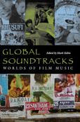 Title: Global Soundtracks: Worlds of Film Music, Author: Mark Slobin