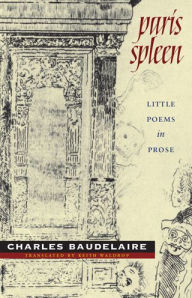 Title: Paris Spleen: Little Poems in Prose, Author: Charles Baudelaire