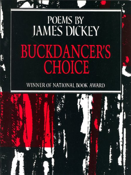 Buckdancer's Choice: Poems
