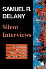 Silent Interviews: On Language, Race, Sex, Science Fiction, and Some Comics