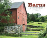 Title: Barns of Connecticut, Author: Markham Starr