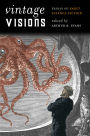 Vintage Visions: Essays on Early Science Fiction