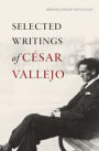 Selected Writings of Cesar Vallejo