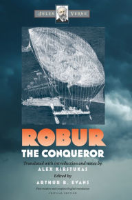 Title: Robur the Conqueror, Author: Jules Verne