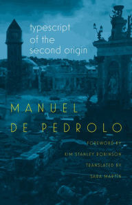 Title: Typescript of the Second Origin, Author: Manuel de Pedrolo