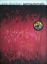 Title: semiautomatic, Author: Evie Shockley