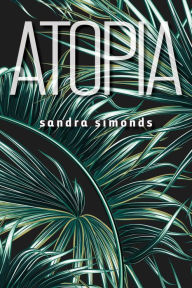 Title: Atopia, Author: Sandra Simonds