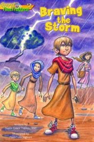 Title: Braving the Storm (Gospel TimeTrekkers #2), Author: Maria Grace Dateno