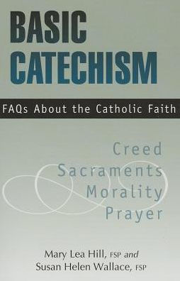 Basic Catechism FAQs