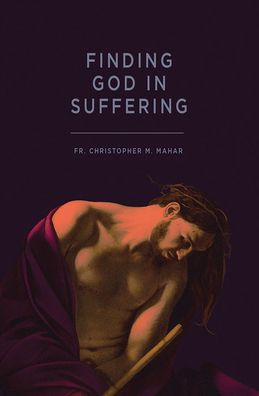 Finding God Suffering