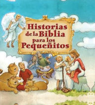 Title: Historias de La Biblia Para Los Pequenitos, Author: April Stott