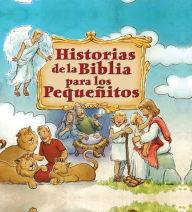 Title: Historias de la Biblia para los Pequenitos, Author: Genny Monchamp