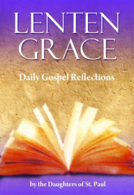 Title: Lenten Grace, Author: Daughters of St. Paul